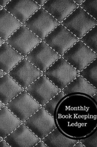 Cover of Monthly Book Keeping Ledger