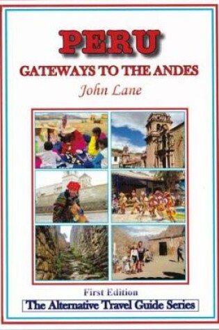 Cover of Peru - Gateways to the Andes