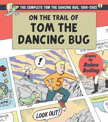 Cover of On the Trail of Tom The Dancing Bug