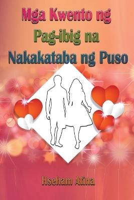 Book cover for Mga Kwento ng Pag-ibig na Nakakataba ng Puso