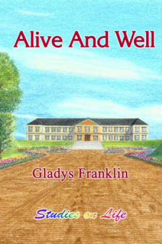 Cover of Alive and Well