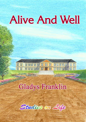 Book cover for Alive and Well