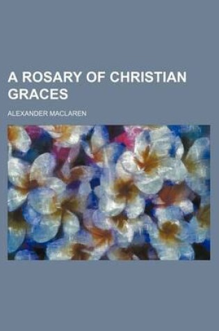 Cover of A Rosary of Christian Graces