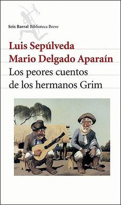 Cover of Los Peores Cuentos de Los Hermanos Grim