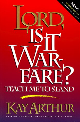 Cover of Lord, is it Warfare? : Teach ME to Stand