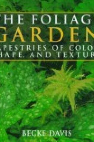 Cover of The Foliage Garden