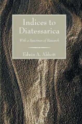 Cover of Indices to Diatessarica