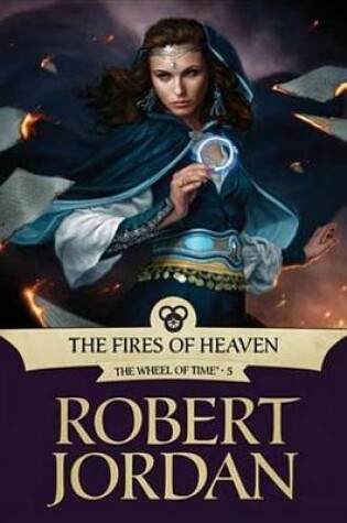 Cover of The Fires of Heaven