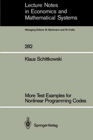 Cover of More Test Examples for Nonlinear Programming Codes