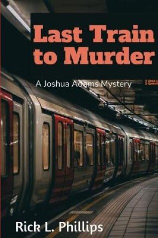 Cover of Last Train to Murder