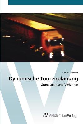 Book cover for Dynamische Tourenplanung