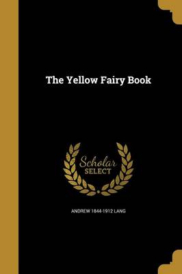 Book cover for The Yellow Fairy Book