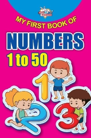 Cover of My First Book of Numbers 1 to 50