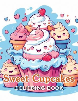 Book cover for Sweet Cupcakes Coloring Book