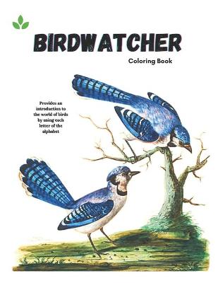 Book cover for Birdwatcher coloring book