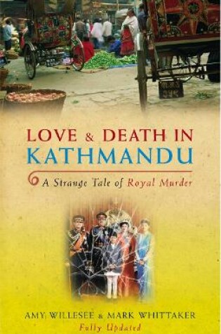 Cover of Love & Death In Kathmandu