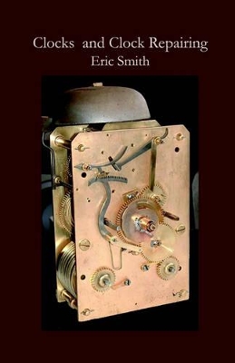 Book cover for Clocks and Clock Repairing