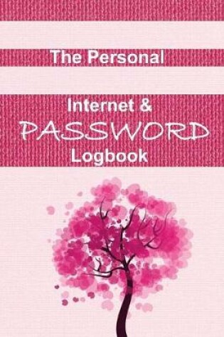 Cover of The Personal Internet & Password Logbook