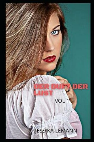 Cover of DER DUFT DER LUST vol 1