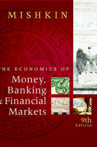 Cover of The Economics of Money, Banking & Financial Markets, Business School Edition