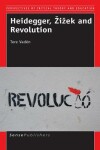 Book cover for Heidegger, Zizek and Revolution