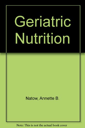 Book cover for Geriatric Nutrition