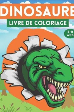 Cover of Dinosaure Livre de Coloriage 4-8 ans