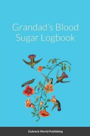 Cover of Grandad's Blood Sugar Logbook