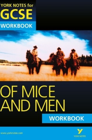 Cover of Of Mice and Men: York Notes for GCSE Workbook (Grades A*-G)