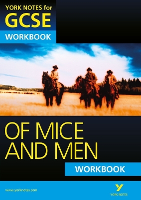 Cover of Of Mice and Men: York Notes for GCSE Workbook (Grades A*-G)