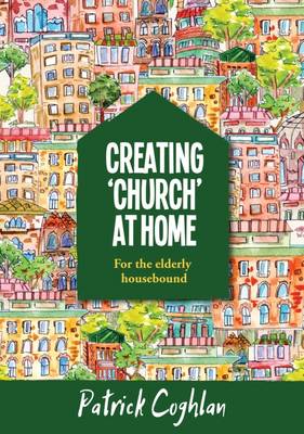 Book cover for Creating 'Church' at Home