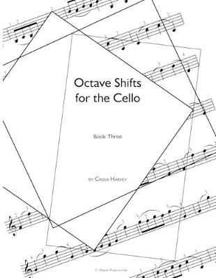 Book cover for Octave Shifts for the Cello, Book Three