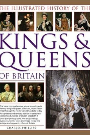 Cover of Illustrated History of the Kings and Queens of Britain