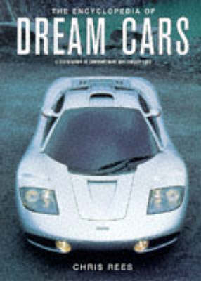 Book cover for The Encyclopedia of Dream Cars