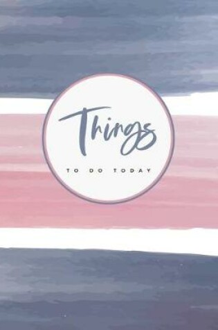 Cover of Things To Do Today