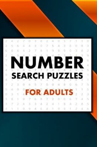 Cover of Number Search Puzzles For Adults