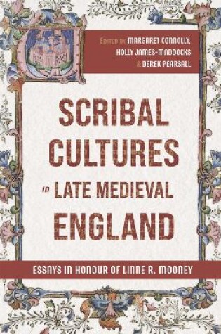 Cover of Scribal Cultures in Late Medieval England