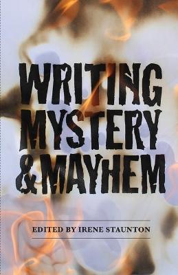 Book cover for Writing Mystery and Mayhem