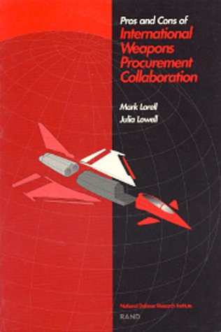 Book cover for Pros and Cons of International Weapons Procurement Collaboration