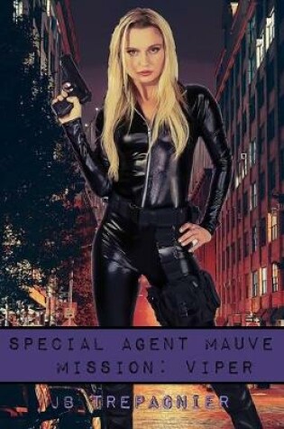 Cover of Special Agent Mauve-Mission