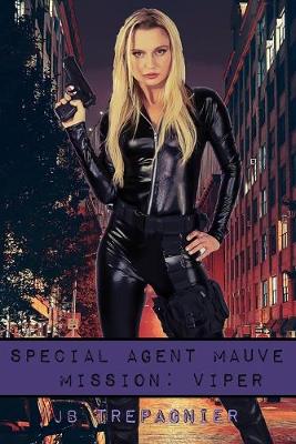 Book cover for Special Agent Mauve-Mission