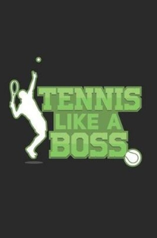 Cover of Tennis like a Boss