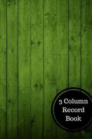 Cover of 3 Column Record Book