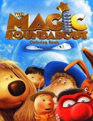 Book cover for The Magic Roundabout Coloring Book