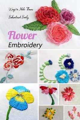 Book cover for Flower Embroidery