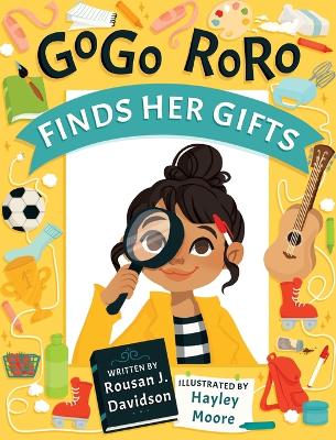Book cover for GoGo RoRo finds her gifts