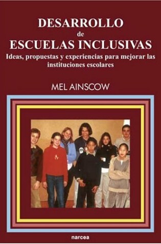 Cover of Desarrollo de Escuelas Inclusivas - Ideas, Propues