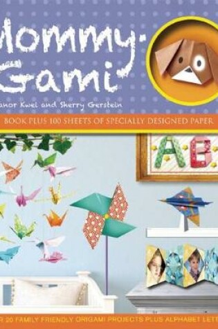 Cover of Mommy-Gami