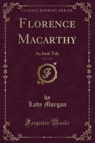 Cover of Florence Macarthy, Vol. 4 of 4