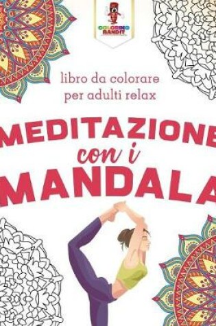Cover of Meditazione Con I Mandala
